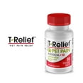 thumbnail image 7 of T-Relief Pet Pain Relief Arnica +12 Powerful Natural Medicines Help Ease Muscle Joint & Hip Pain Soreness Stiffness & Injuries Max Fast-Acting Soother for Dogs & Cats - 90 Tablets, 7 of 7