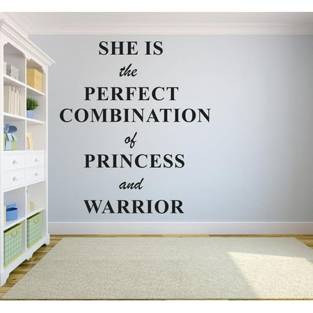 She Is The Perfect Combination Of Princess Warrior Quote Baby