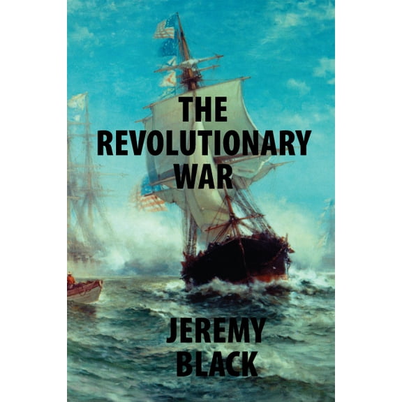 The Revolutionary War, (Paperback)