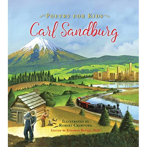 Pre-Owned Poetry for Kids: Carl Sandburg (Hardcover) 1633221512 9781633221512
