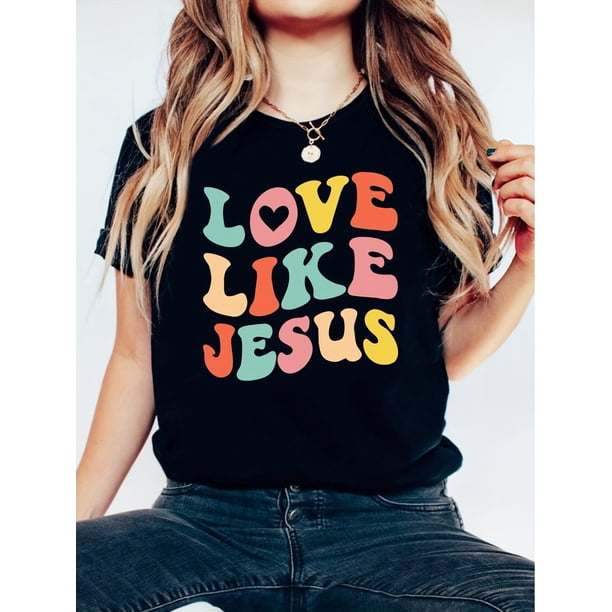 Love Like Jesus" Graphic Tee for Women - Casual Crew Neck, Short Sleeve, Breathable, Non-See-Through, Perfect for Spring & Summer Tee For Adult, Men, Women, Teen, Teenager, Adolescent, Youth