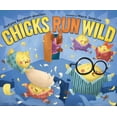 thumbnail image 1 of Chicks Run Wild By Sudipta Bardhan-Quallen, 1 of 3