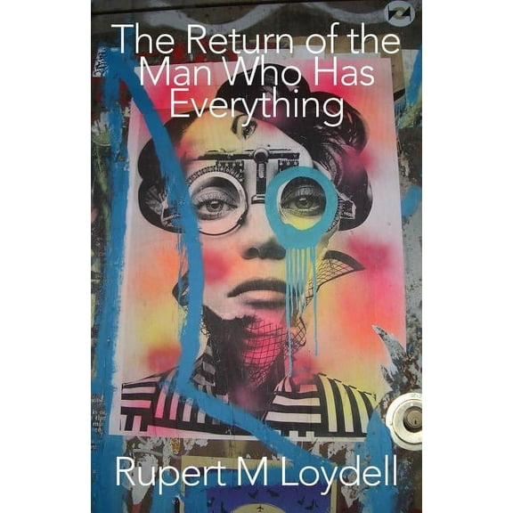 The Return of the Man Who Has Everything, (Paperback)