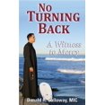 thumbnail image 2 of No Turning Back: A Witness to Mercy, 2 of 3