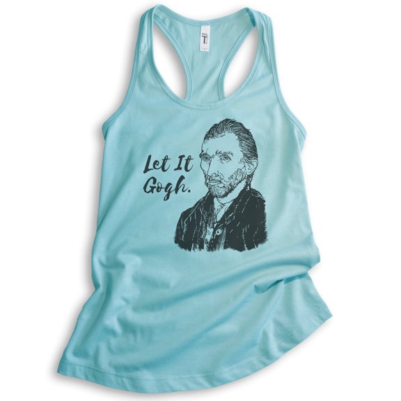 Let It Gogh Vincent Van Gogh Tank Top, Ladies Racerback Tank Top, Funny Van Gogh Tee, Funny Artist Tank, Cancun, X-Small