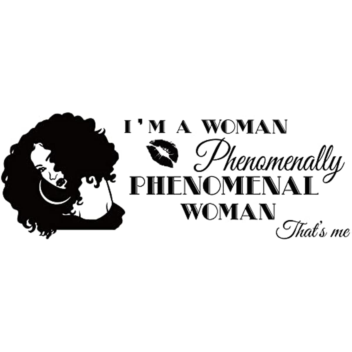 Inspirational Theme PVC Wall Sticker I am a Phenomenal Woman Quotes