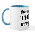 thumbnail image 2 of CafePress - There's No Such Thing As Too Man - 11 oz Ceramic Mug - Novelty Coffee Tea Cup, 2 of 6