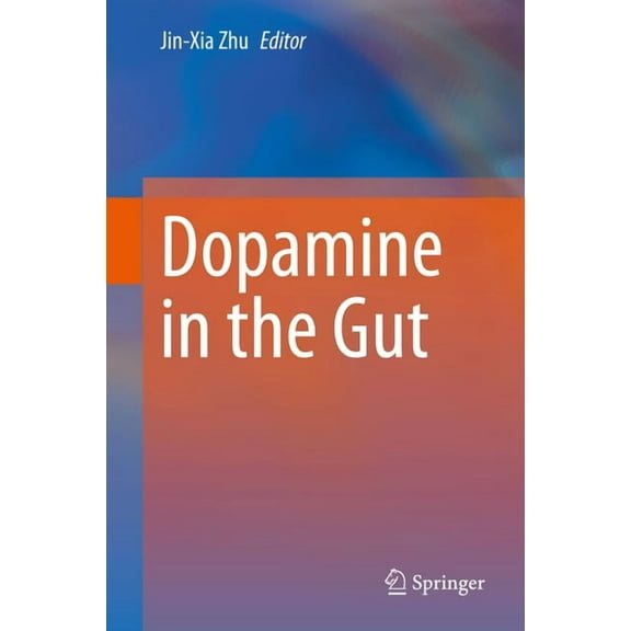 Dopamine in the Gut, (Hardcover)