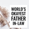 thumbnail image 2 of Koyal Wholesale Funny World's Okayest, Blank Greeting Card with Envelope, Humour, Banter, Father-In-Law, Set of 1, 2 of 5