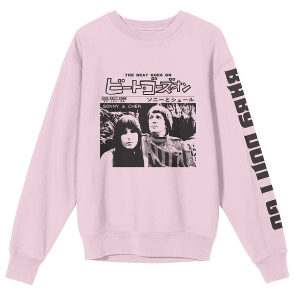 Sonny & Cher Baby Don't Go Crew Neck Long Sleeve Cradle Pink Adult Sweatshirt-XXL