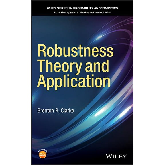 Wiley Probability and Statistics: Robustness Theory and Application (Hardcover)