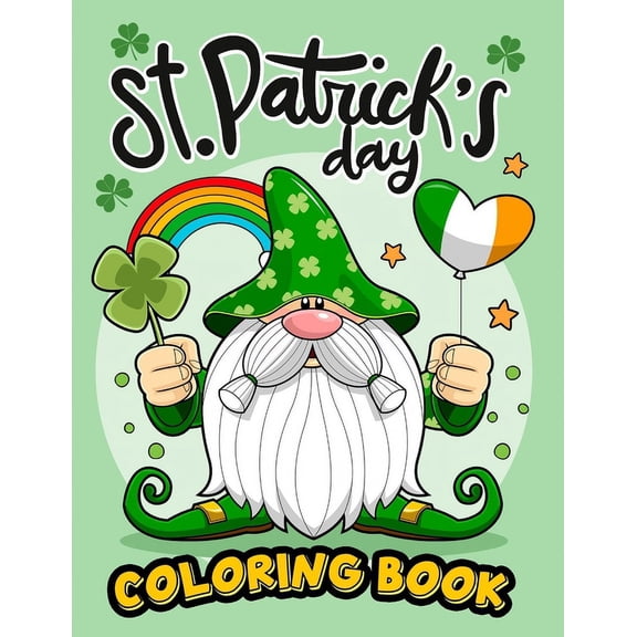 St. Patrick's day coloring book: Irish Delights: St. Patrick's Day Coloring Fun for Children, (Paperback)