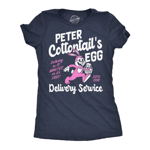 Womens Funny T Shirts Peter Cottontails Egg Delivery Service Sarcastic Easter Tee For Ladies Womens Graphic Tees