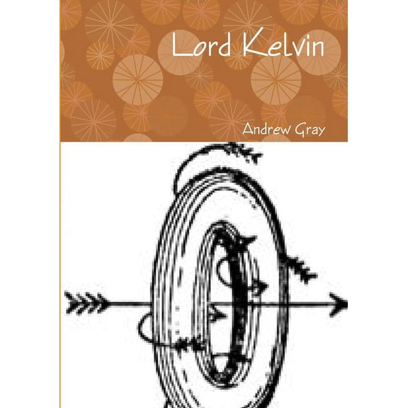 Lord Kelvin, (Paperback)