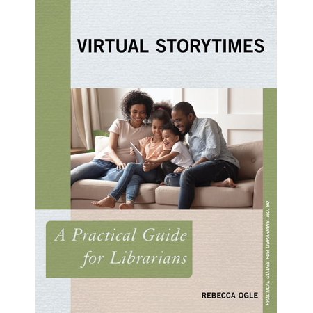 UPC: 9781538158500 | Practical Guides for Librarians: Virtual Storytimes : A Practical Guide for Librarians (Paperback)