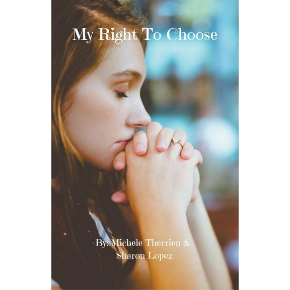 My Right To Choose, (Paperback)