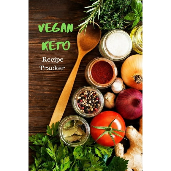 Vegan Keto: Recipe Tracker (Paperback)