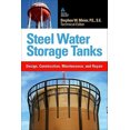 thumbnail image 2 of Steel Water Storage Tanks: Design, Construction, Maintenance, and Repair, 2 of 3