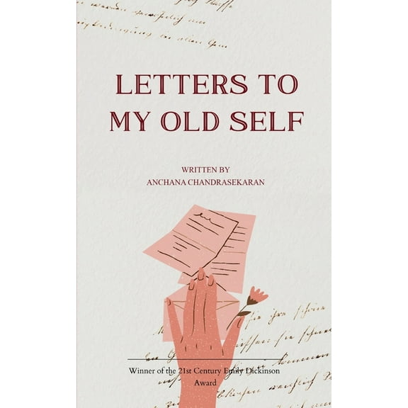 Letters To My Old Self, (Paperback)