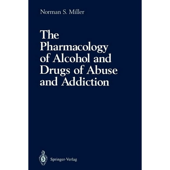 The Pharmacology of Alcohol and Drugs of Abuse and Addiction