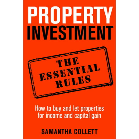 Property Investment: the essential rules - eBook