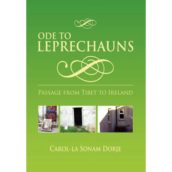 Ode to Leprechauns : Passage from Tibet to Ireland