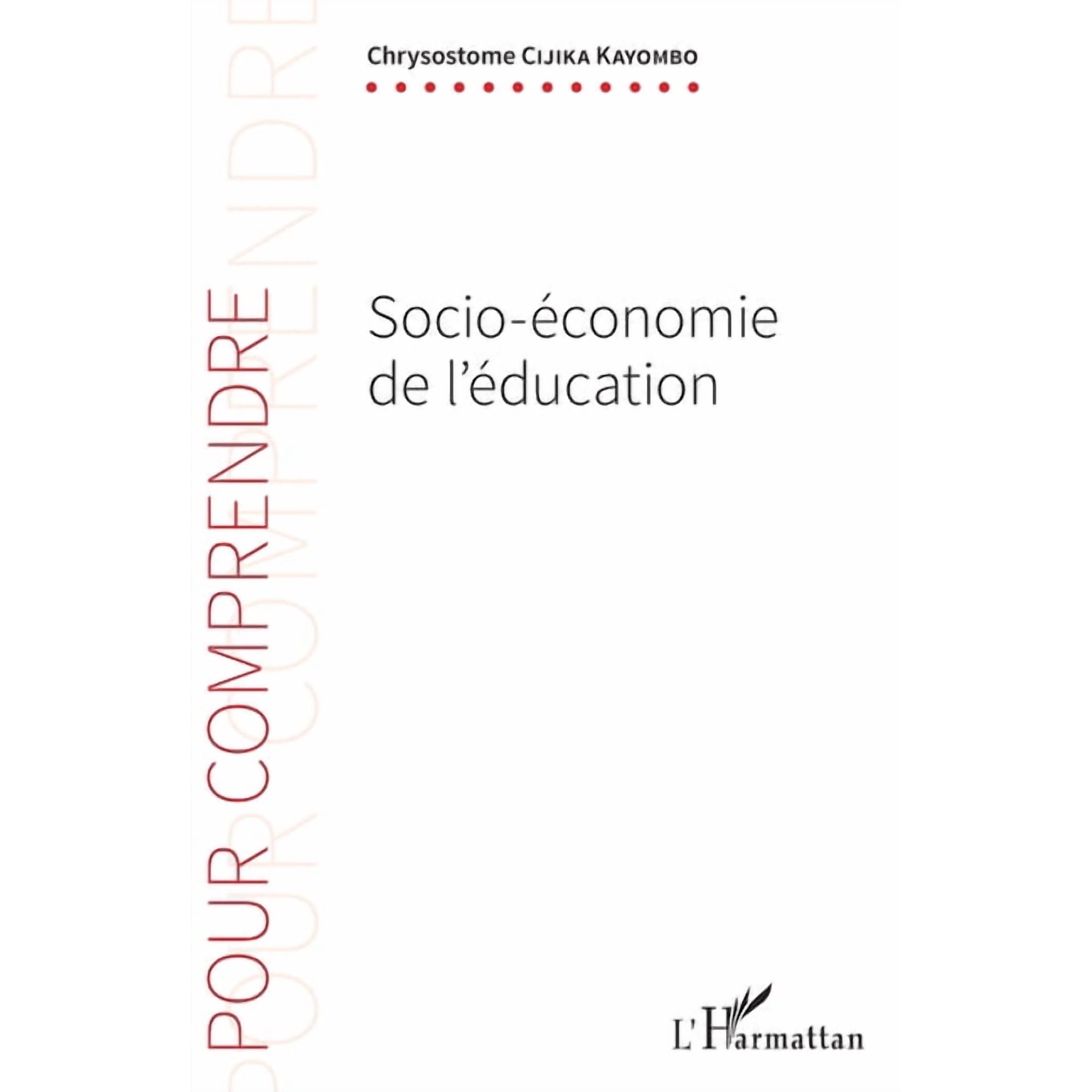 Pour Comprendre Socio-&Atilde;&copy;conomie de l &Atilde;&copy;ducation (Paperback)
