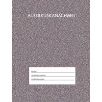Ausbildungsnachweis: Berichtsheft Ausbildung / Ausbildungsnachweisheft täglich/wöchentlich / ausreichend für 1 Lehrjahr / 1Woche je Seite/ Montag bis Sonntag / Motiv Schwarz Silber (Paperback)