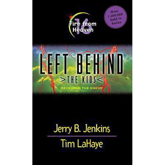 Pre-Owned Fire from Heaven: Deceiving the Enemy (Left Behind: The Kids) (Unknown) 0842342974 9780842342971