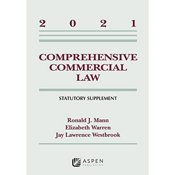 Pre-Owned Comprehensive Commercial Law: 2021 Statutory Supplement (Paperback) 1543844596 9781543844597