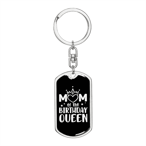 Birthday Queen Mom Stainless Steel or 18k Gold Premium Swivel Dog Tag Keychain