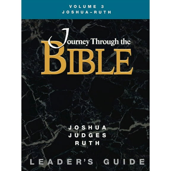 Jttb, Volume 3 Joshua - Ruth (Leader's Guide), (Paperback)