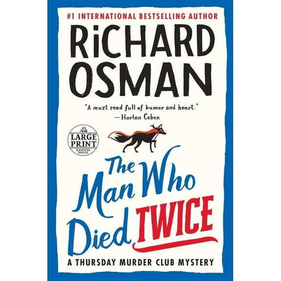 A Thursday Murder Club Mystery The Man Who Died Twice: A Thursday Murder Club Mystery, (Paperback)