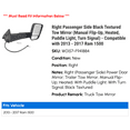 thumbnail image 2 of Right Passenger Side Black Textured Tow Mirror (Manual Flip-Up, Heated, Puddle Light, Turn Signal) - Compatible with 2013 - 2017 Ram 1500 2014 2015 2016, 2 of 3