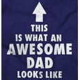 thumbnail image 2 of Cool What an Awesome Dad Looks Like Men's Graphic T Shirt Tees Brisco Brands L, 2 of 6
