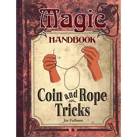 Coin and Rope Tricks