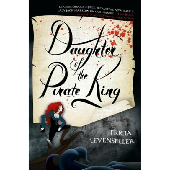 Pre-Owned Daughter of the Pirate King (Hardcover 9781250095961) by Tricia Levenseller