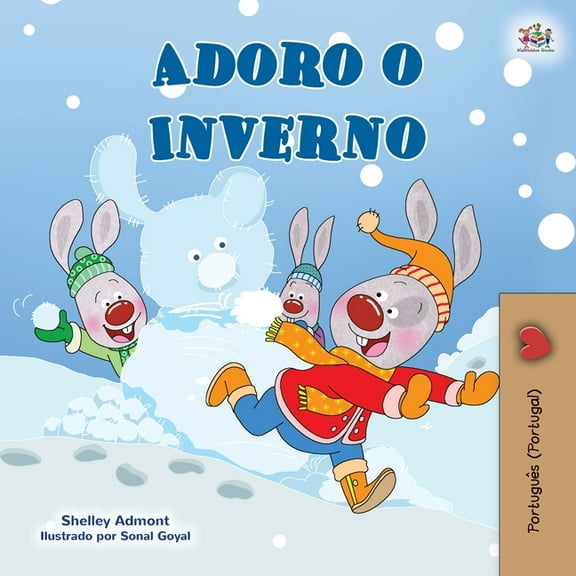 Portuguese Bedtime Collection - Portugal I Love Winter (Portuguese Book for Kids- Portugal), (Paperback)