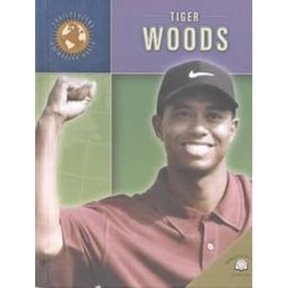 Pre-Owned Tiger Woods (Trailblazers of the Modern World), 9780836850666, 0836850661, Paperback,