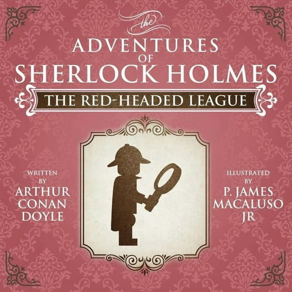 The Red-Headed League - Lego - The Adventures of Sherlock Holmes, (Paperback)