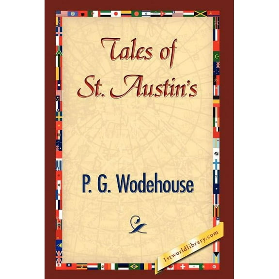 Tales of St. Austin's, (Hardcover)