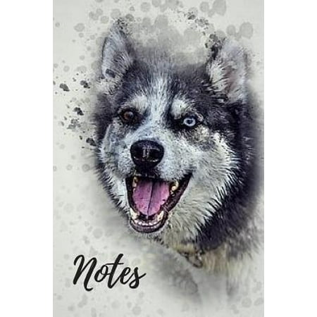 Husky Notebook : cute siberian huskies gift for animal and dog lovers (blank lined notebook) best for writing notes and ideas for home use, work or a school homework book / pets notepad for women / journal for journaling / husky