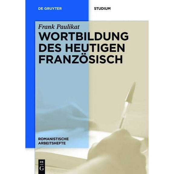 Romanistische Arbeitshefte Wortbildung des heutigen Französisch, Book 66, (Paperback)