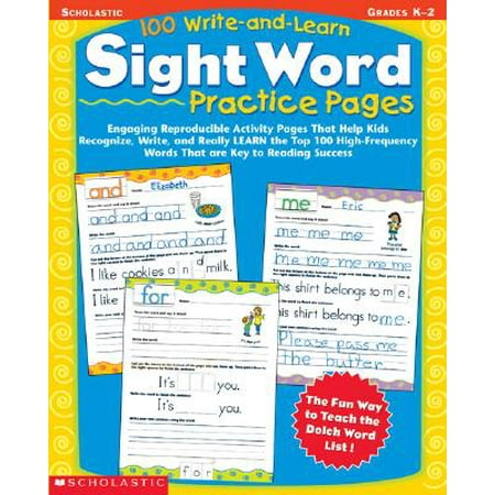 100 Write-And-Learn Sight Word Practice Pages: Engaging Reproducible Activity Pages That Help Kids Recognize, Write, and Really Learn the Top 100 High (Best Sight Reading App)