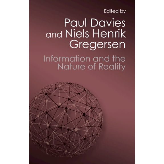 Canto Classics Information and the Nature of Reality, (Paperback)