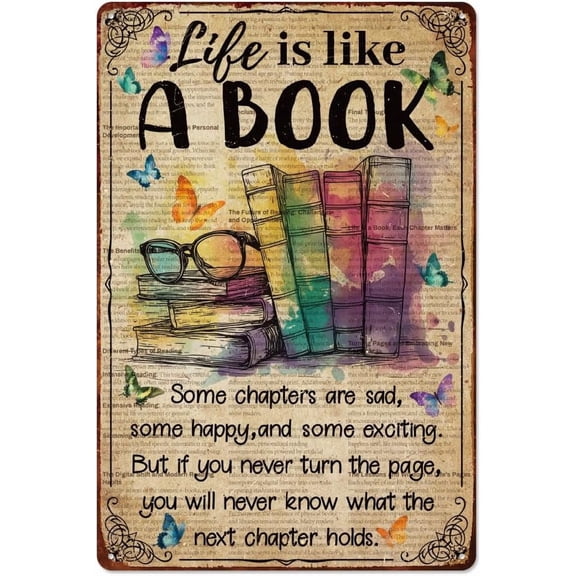 Life is Like A Book Vintage Metal Tin Sign 7.9x11.8 Inch Inspirational Quote Butterfly Retro Wall Art Sign Funny Reading Book Metal Decor Multi-color
