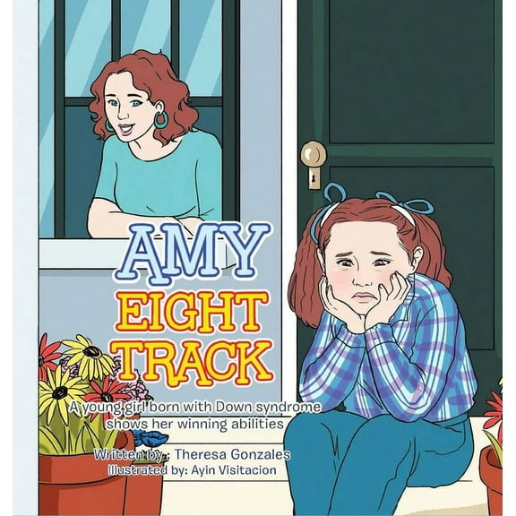 Amy Eight Track: A Young Girl Born with Down Syndrome, (Hardcover)