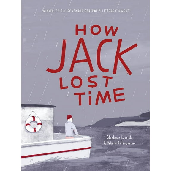 How Jack Lost Time, (Hardcover)