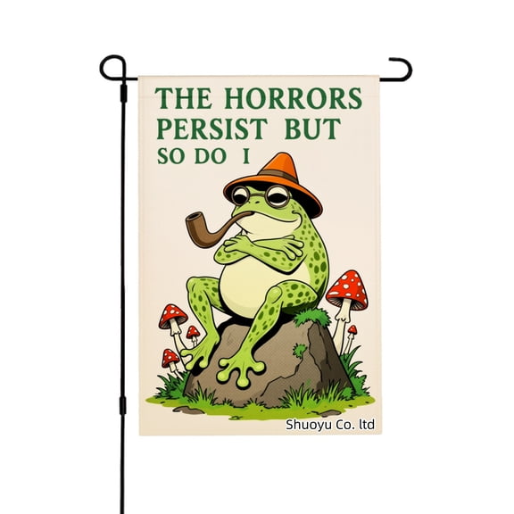 Jbralid The Horrors Persist But So Do I Frog Garden Flag For Spring Summer Home Outdoor Garden Yard Door Decor 12x18 inch
