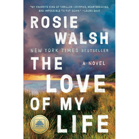 Pre-Owned The Love of My Life (Hardcover) 0593296990 9780593296998